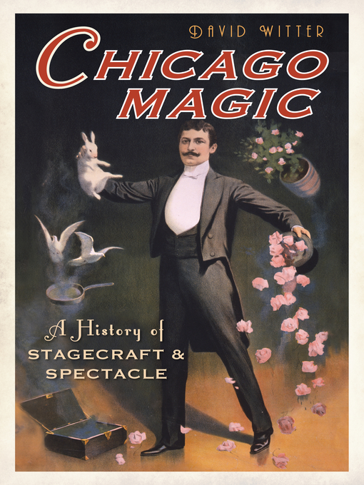 Title details for Chicago Magic by David Witter - Available